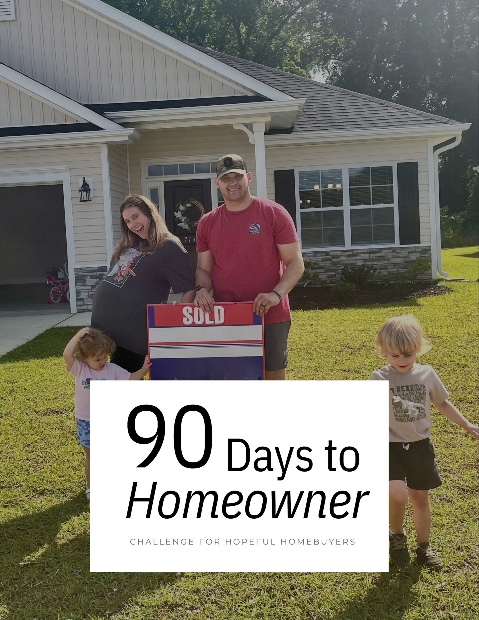 90 Day to Home Owner Challenge - ALANA ROBERT